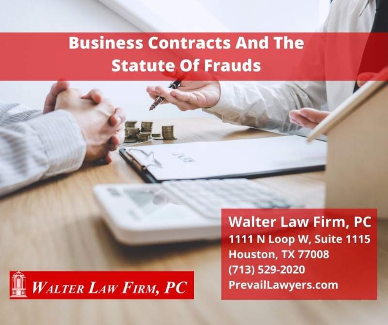 Business Contracts And The Statute Of Frauds