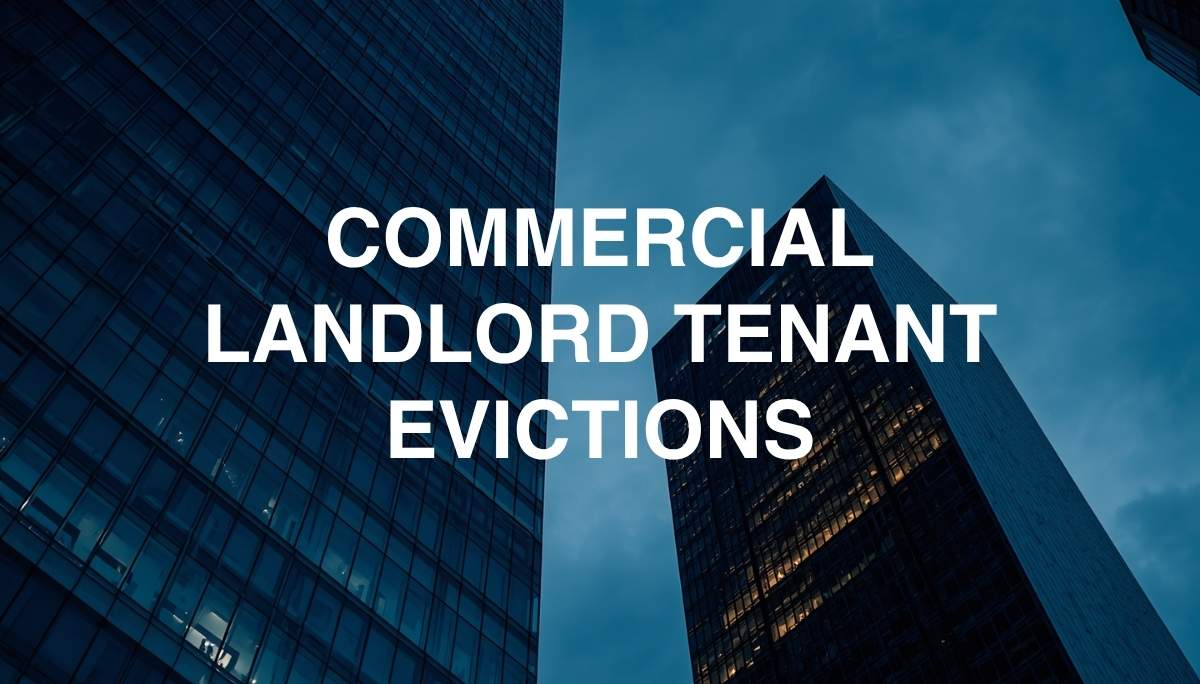 Executive legal guide title header for commercial tenant evictions and lease enforcement in Houston, Texas.